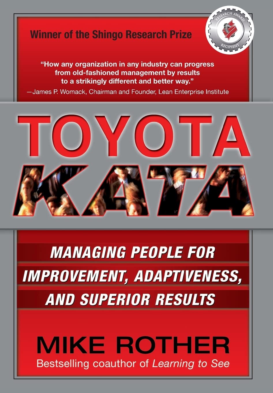 Toyota Kata: Managing People for Improvement, Adaptiveness and Superior Results 1st Edition