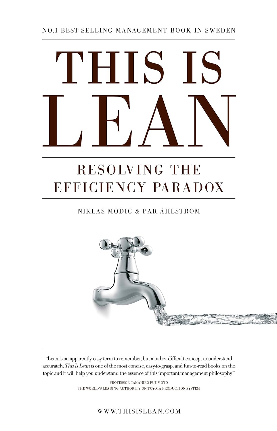 This is Lean: Resolving the Efficiency Paradox Kindle Edition