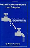 Product Development for the Lean Enterprise: Why Toyota's System is Four Times More Productive and How You Can Implement It Paperback – January 1, 2010