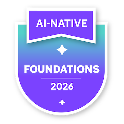 AI-Native Foundations Thinking and working differently in the age of AI