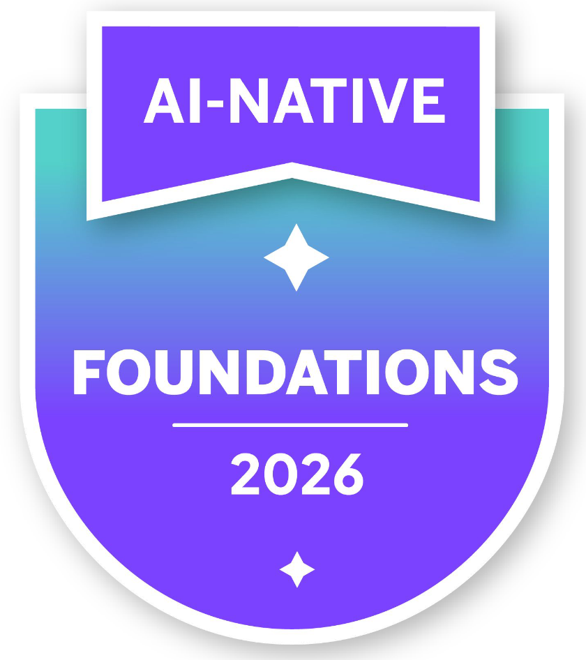 AI-Native Foundations Thinking and working differently in the age of AI